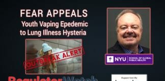 Fear Appeals | Youth Vaping Epidemic to Lung Illness Hysteria | RegWatch (Live)