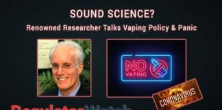 Sound Science? | Renowned Researcher Talks Vaping Policy & Panic | RegWatch (Live)