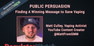 Public Persuasion | Finding A Winning Message to Save Vaping | RegWatch (Live)