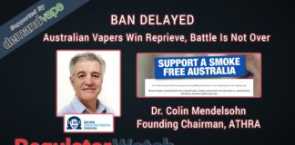 Ban Delayed | Australian Vapers Win Reprieve, Battle Is Not Over | RegWatch (Live)