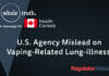 U.S. Agency Mislead on Vaping-Related Lung-illness | WholeTruth 4 Health Canada