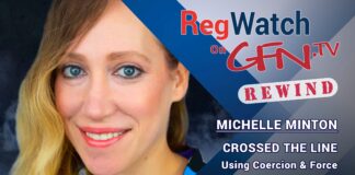 Crossed The Line | Using Coercion & Force ‘For Your Own Good’ | RegWatch on GFN.TV (Rewind)