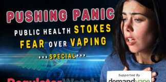 Pushing Panic | Public Health Stokes Fear Over Vaping | RegWatch