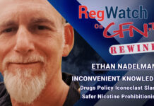 Inconvenient Knowledge | Drugs Policy Iconoclast Slams Safer Nicotine Prohibitionists | RegWatch Rewind