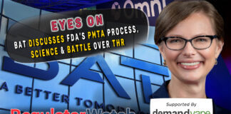 Eyes On | BAT Discusses FDA’s PMTA Process, Science & the Battle over THR | RegWatch