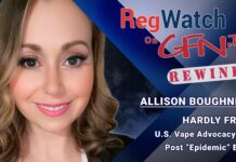 Hardly Free | U.S. Vape Advocacy in Post “Epidemic” Era | RegWatch Rewind