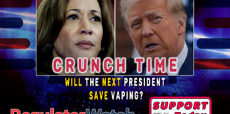 Crunch Time | Will the Next President Save Vaping? | RegWatch